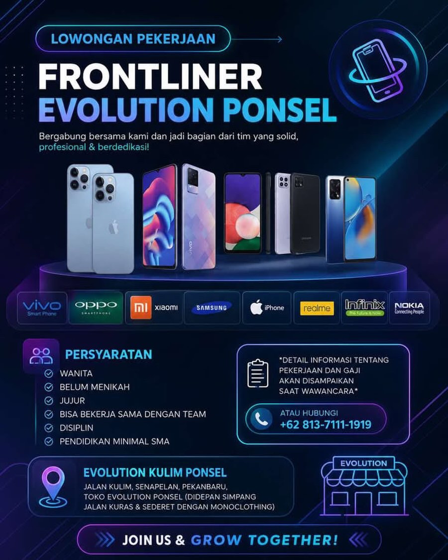 Lowongan Frontliner Evolution Ponsel Pekanbaru