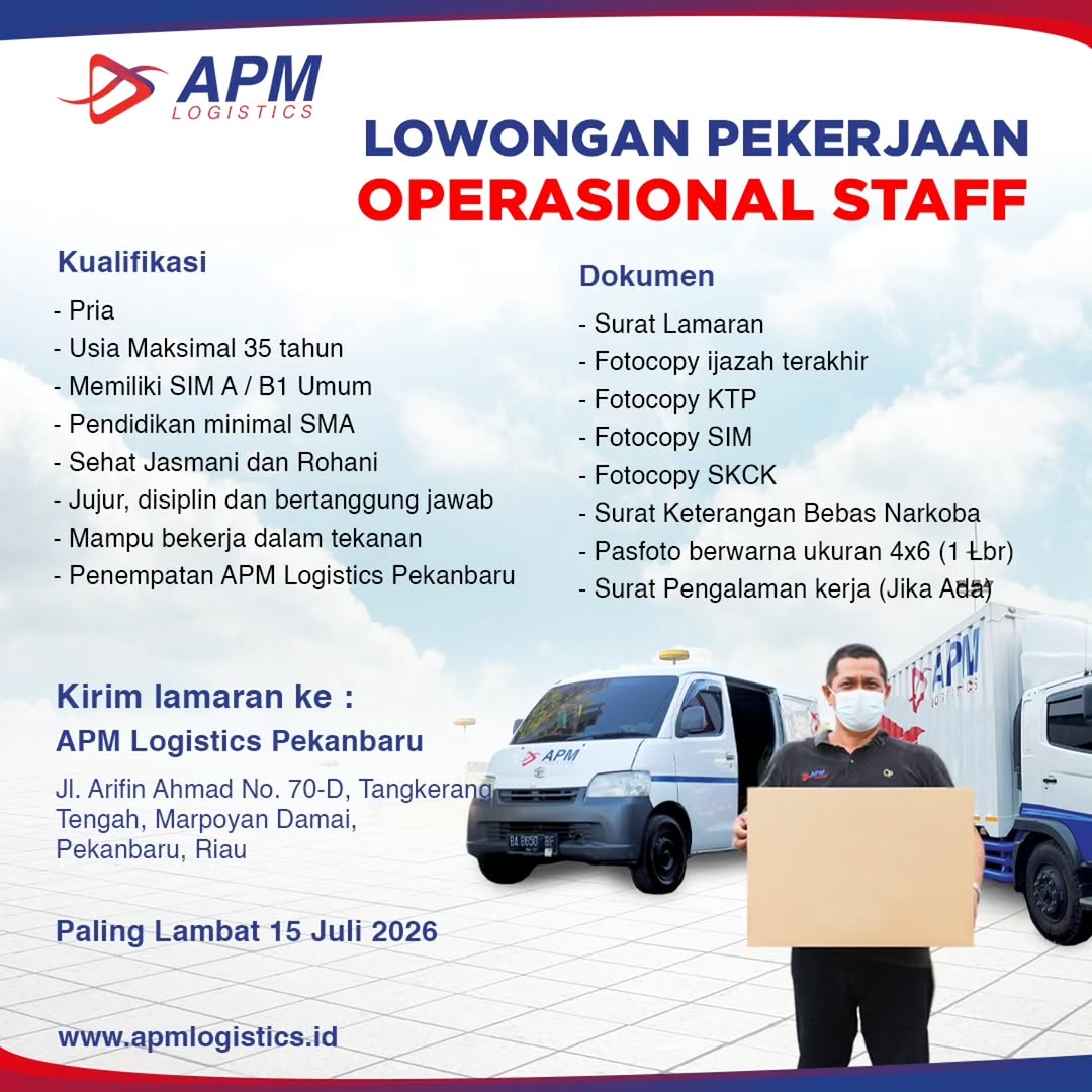 Lowongan Staff Operasional & Customer Service APM Logistics Pekanbaru