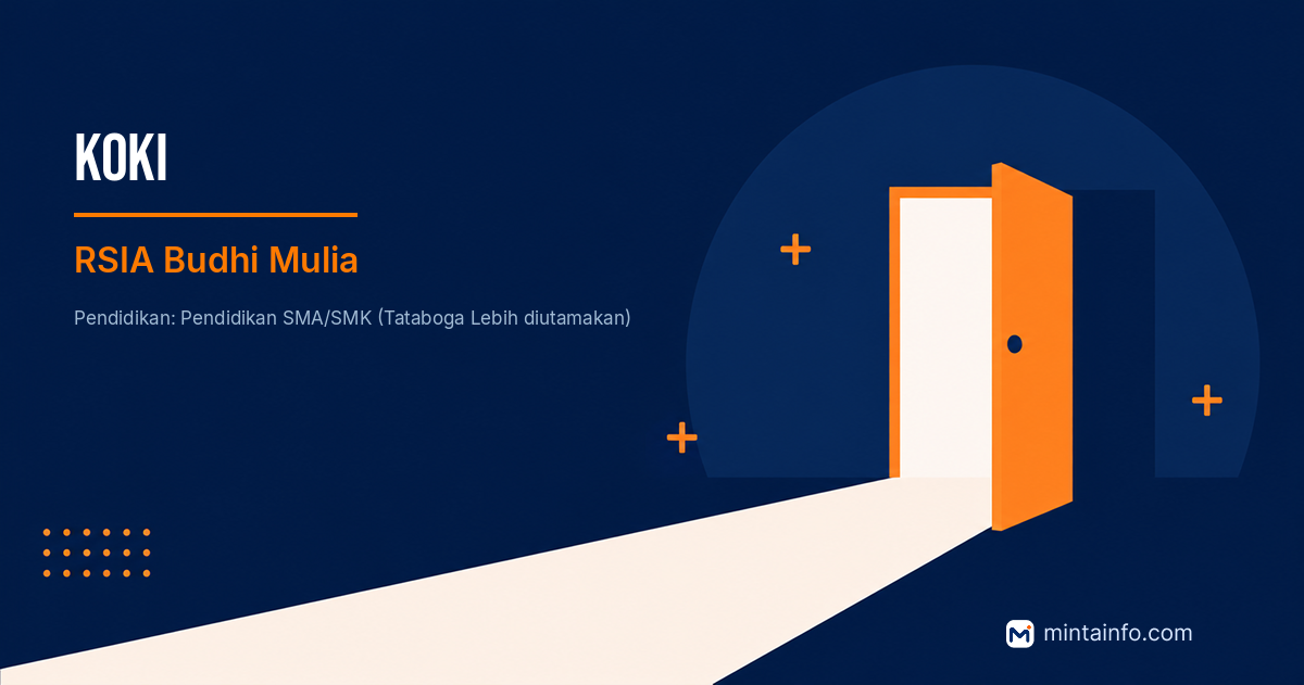 Lowongan Koki RSIA Budhi Mulia Pekanbaru