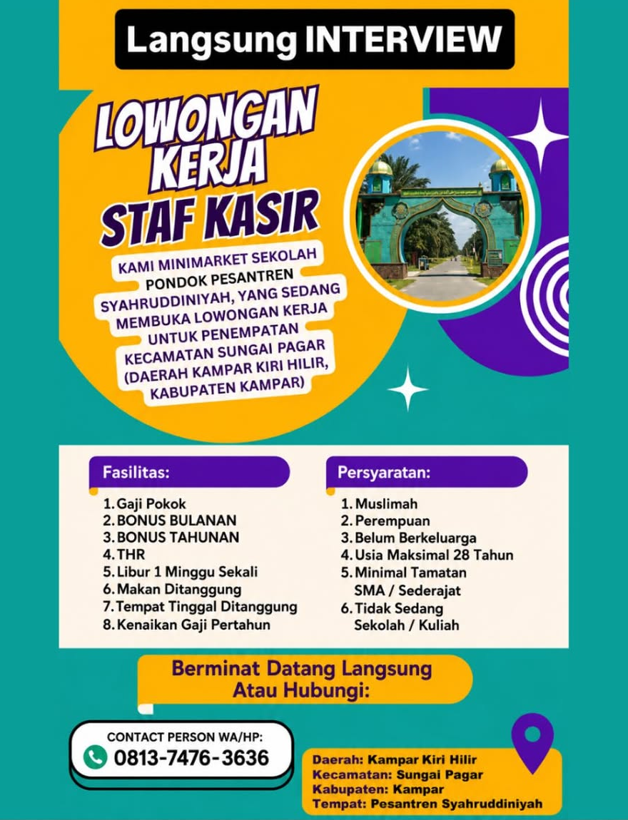 Lowongan STAF KASIR MINIMARKET SEKOLAH PONDOK PESANTREN SYAHRUDDINIYAH Pekanbaru