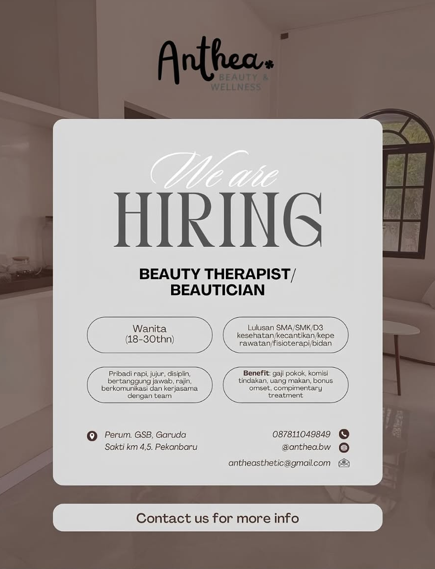Lowongan Beauty Therapist & Beautician Anthea Beauty & Wellness Pekanbaru