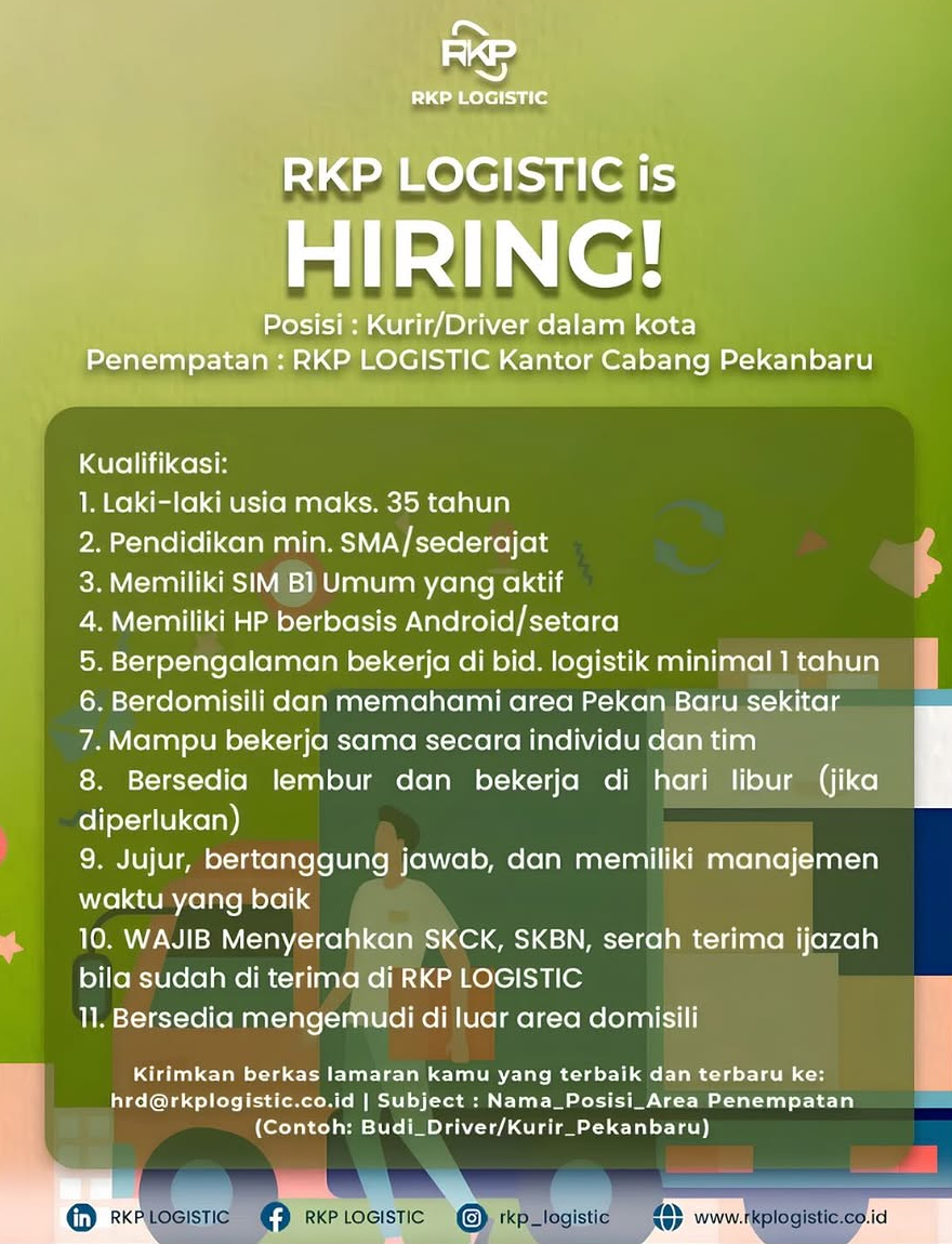 Lowongan Kurir/Driver dalam kota RKP LOGISTIC Pekanbaru